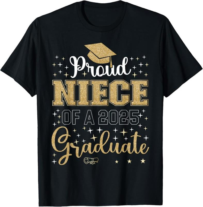 100% Cotton Proud Niece of a class of 2025 graduate for graduation T-Shirt Hoodie, Sweatshirt | WearSparks.com