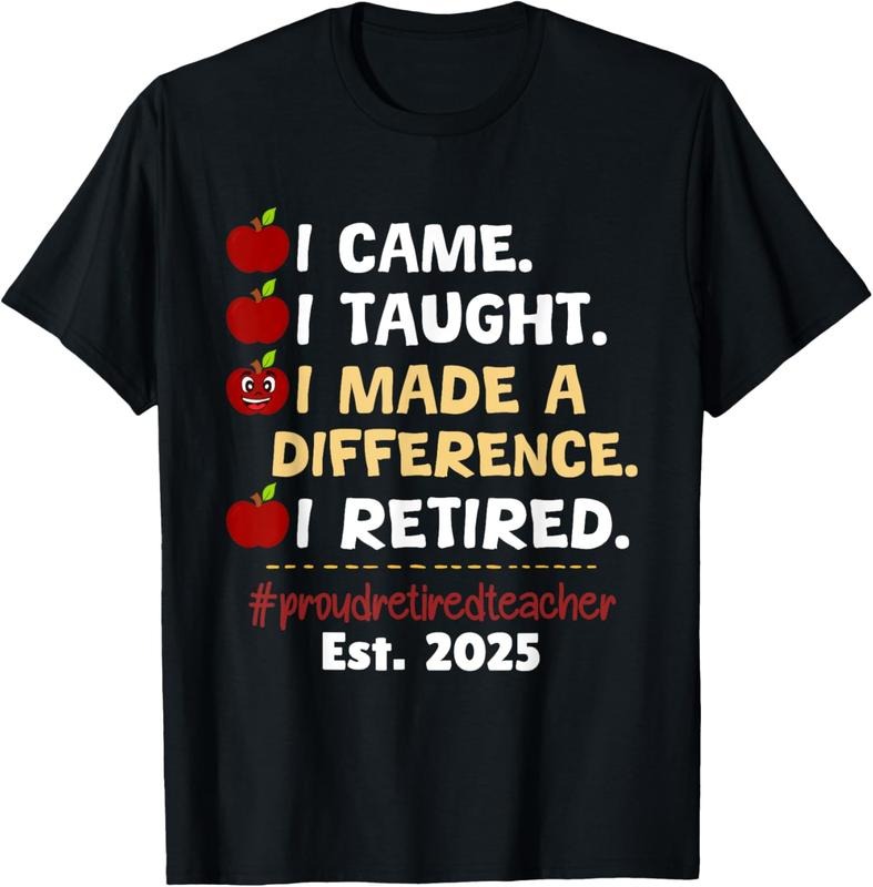 100% Cotton Proud Retired Teacher 2025 Retirement 2025 Teacher Men Women T-Shirt Hoodie, Sweatshirt | WearSparks.com