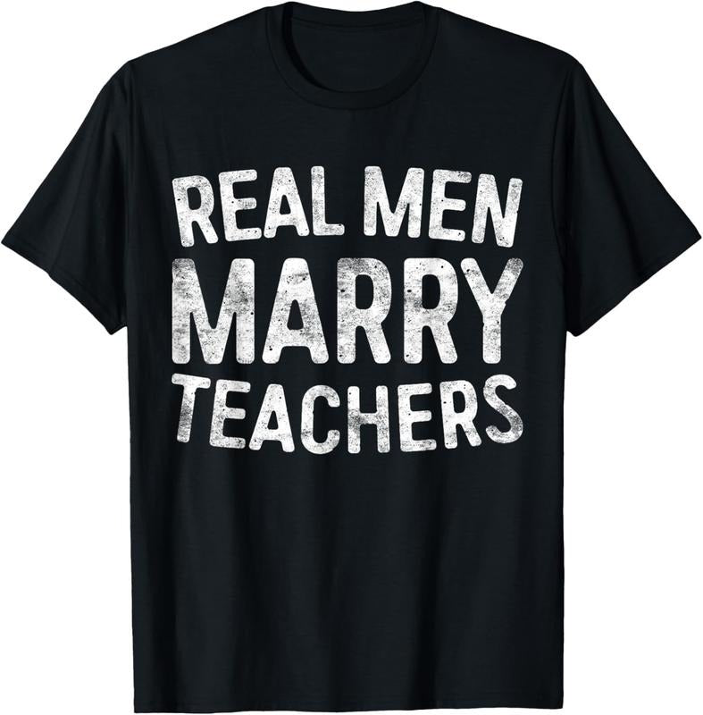 100% Cotton Real Men Marry Teachers T-Shirt Teacher Shirt T-Shirt Hoodie, Sweatshirt | WearSparks.com