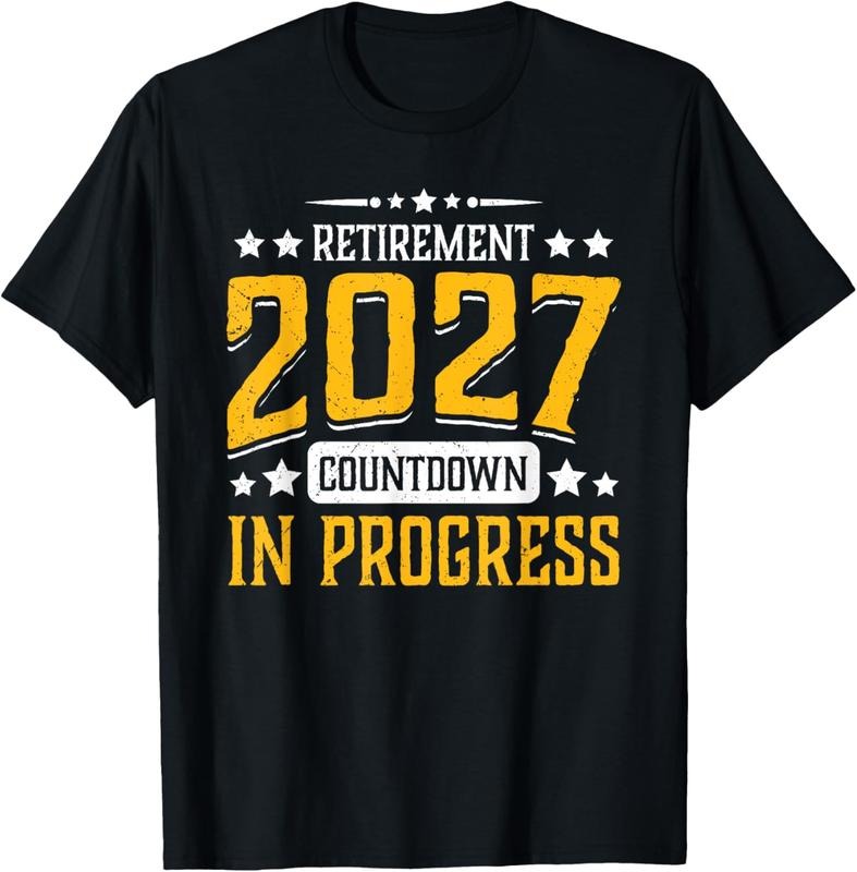 100% Cotton Retirement 2027 Countdown in Progress Funny Retiring Retire T-Shirt Hoodie, Sweatshirt | WearSparks.com