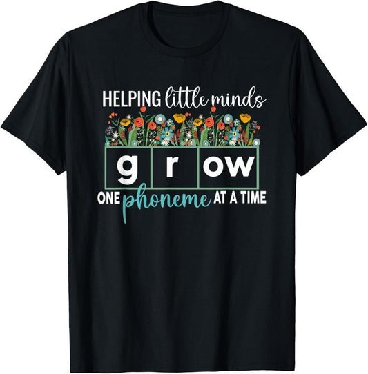100% Cotton Science of Reading Helping A Little Minds Grow Phonics Women T-Shirt Hoodie, Sweatshirt | WearSparks.com