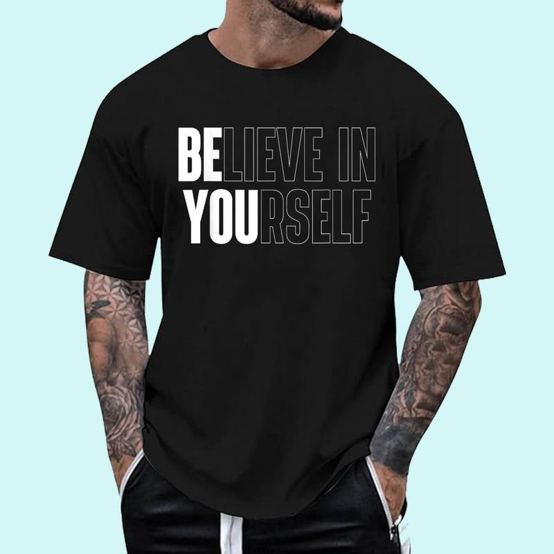 [100% Cotton Shirt] Believe In Yourself Motivational Quote Inspiration Positive T-Shirt Hoodie, Sweatshirt | WearSparks.com