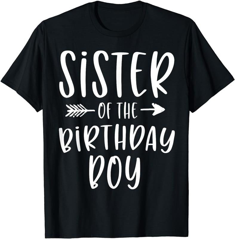 [100% Cotton]Sister of the Birthday Boy Sibling Birthday Party T-Shirt Hoodie, Sweatshirt | WearSparks.com