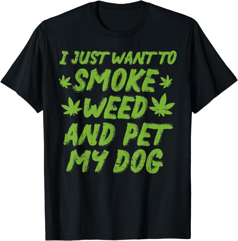 [100% Cotton]Smoke Weed Pet My Dog Cannabis Marijuana 420 THC Stoner Gift T-Shirt Hoodie, Sweatshirt | WearSparks.com