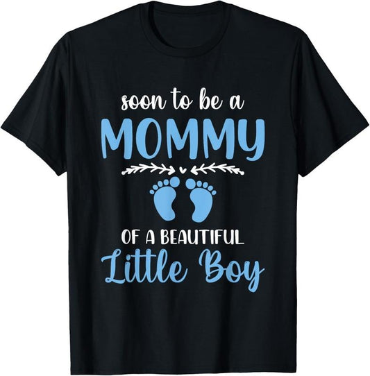 100% Cotton Soon To Be A Mommy Of A Beautiful Little Boy Pregnancy T-Shirt Hoodie, Sweatshirt | WearSparks.com