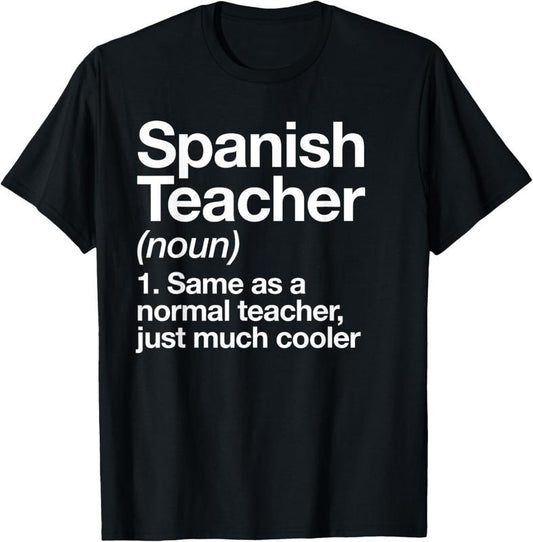 100% Cotton Spanish Teacher Definition Funny School T-Shirt Hoodie, Sweatshirt | WearSparks.com