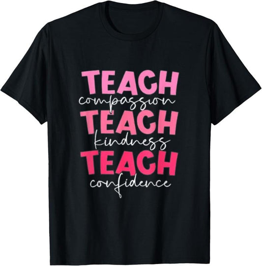 100% Cotton Teach Compassion Kindness Confidence School Checklist T-Shirt Hoodie, Sweatshirt | WearSparks.com