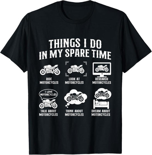100% Cotton Things I Do In My Spare Time - Biker Motorcycle Rider Riding T-Shirt Hoodie, Sweatshirt | WearSparks.com