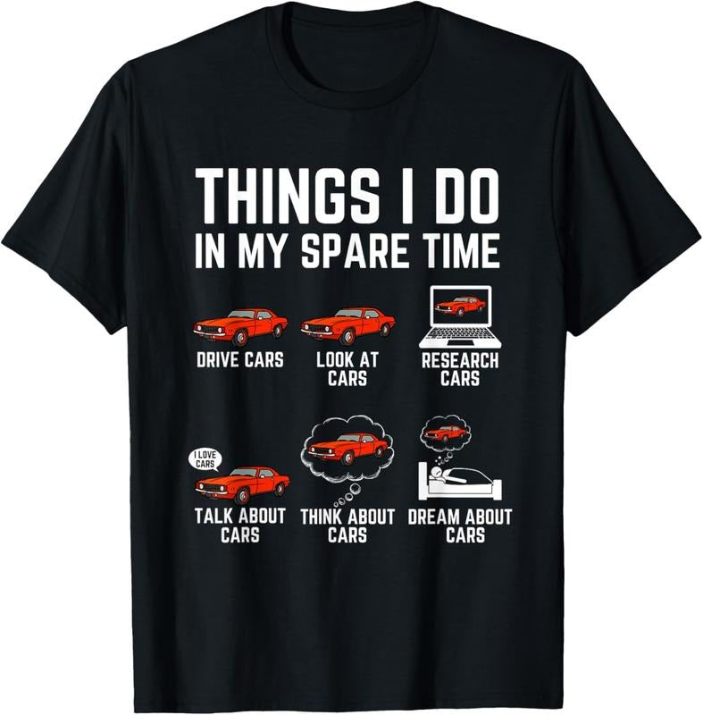 100% Cotton Things I Do In My Spare Time Funny Car Enthusiast Car Lover T-Shirtstyle{n002}2 T-Shirts, Hoodie, Sweatshirt