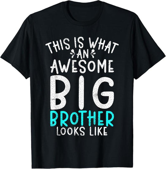 100% Cotton This is what an awesome Big Brother looks like Big Brother T-Shirt Hoodie, Sweatshirt | WearSparks.com