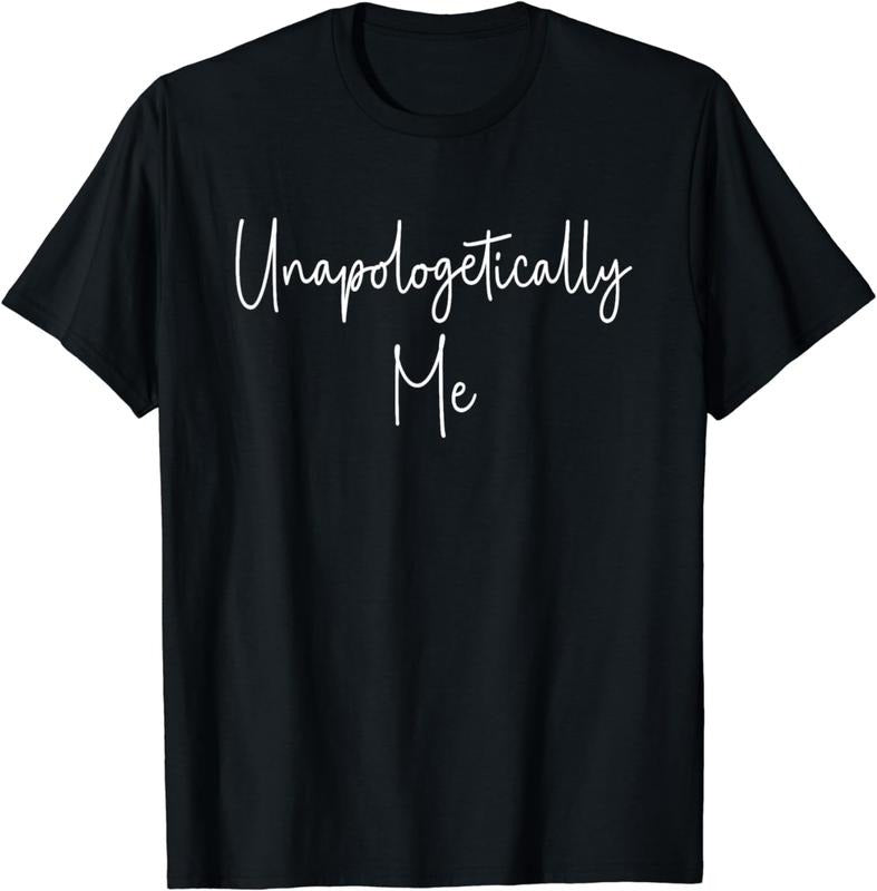 [100% Cotton]Unapologetically Me T-Shirt Hoodie, Sweatshirt | WearSparks.com