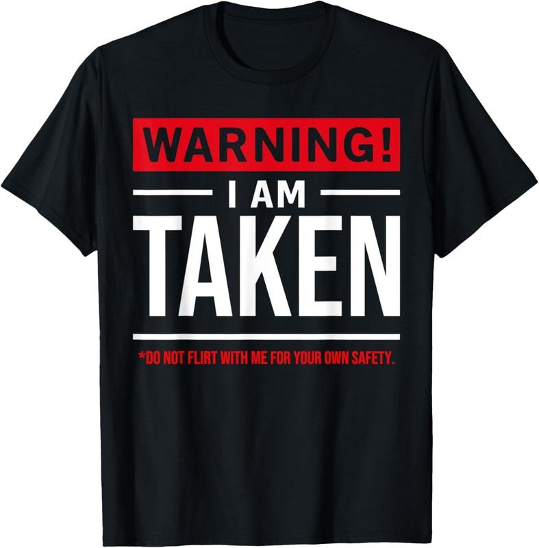 100% Cotton Warning I'm taken Don't Flirt With Me Girlfriend Boyfriend T-Shirt Hoodie, Sweatshirt | WearSparks.com