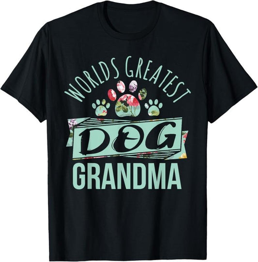 100% Cotton World's Greatest Dog Grandma Ever Pet Lover T-Shirt Hoodie, Sweatshirt | WearSparks.com