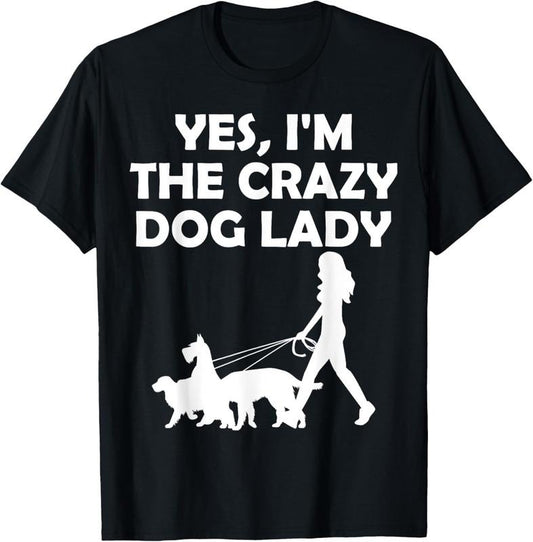 100% Cotton Yes I'm The Crazy Dog Lady T-Shirt Hoodie, Sweatshirt | WearSparks.com