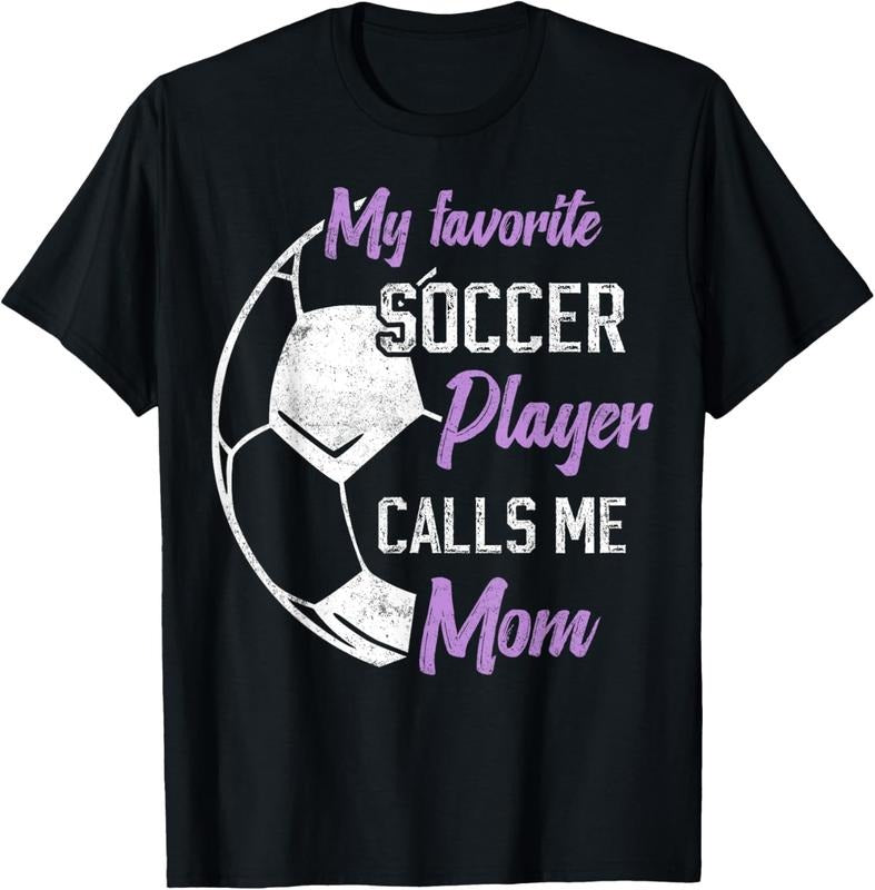 100% Cotton my favorite Soccer player calls me mom Soccer mother T-Shirt Hoodie, Sweatshirt | WearSparks.com