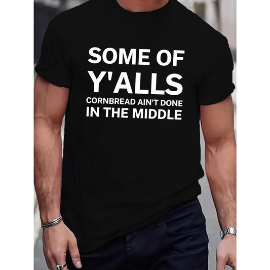 100% Cotton, Funny southern saying Fitted Men's T-Shirt, Sweat-wicking and Freedom of Movement Made in USA Hoodie, Sweatshirt