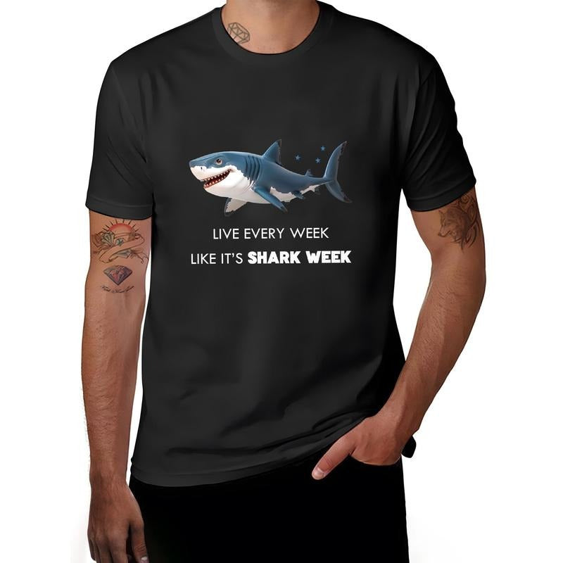 100% cotton T-shirt, LIVE EVERY WEEK LIKE IT's SHARK WEEK, personalized men's, crewneck men's printed T-shirt, Summer...