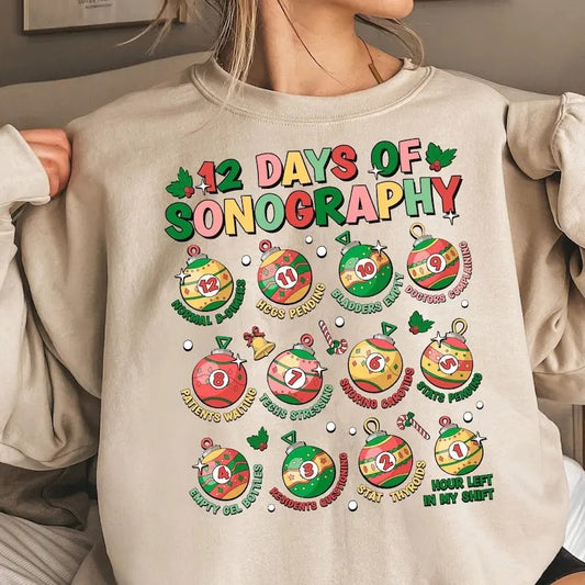 12 Days of Christmas Sonography Shirt, Ultrasound Christmas Shirt, Sonographer Christmas, Christmas Nurse Shirt, Holiday...