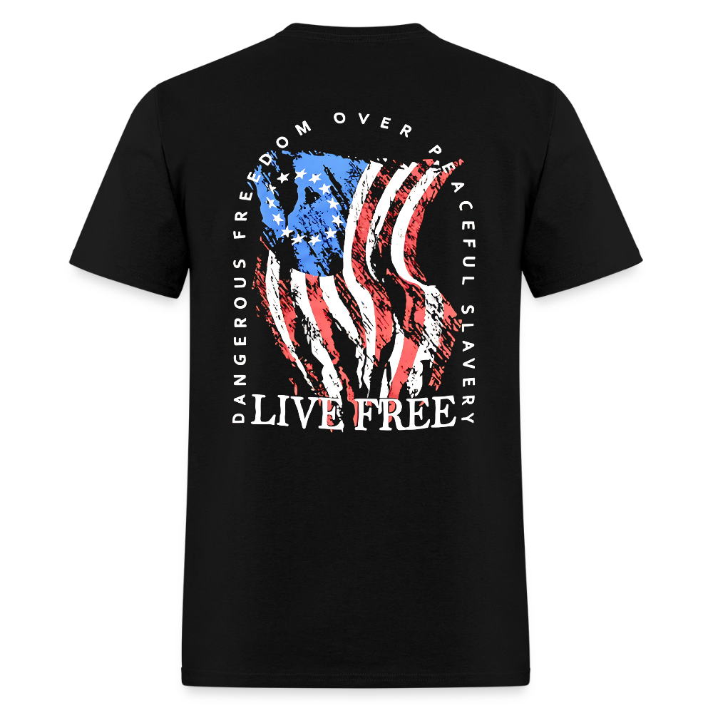 Dangerous Freedom Over Peaceful Slavery Live Free T Shirt Hoodie, Sweatshirt | WearSparks.com (Image 1)