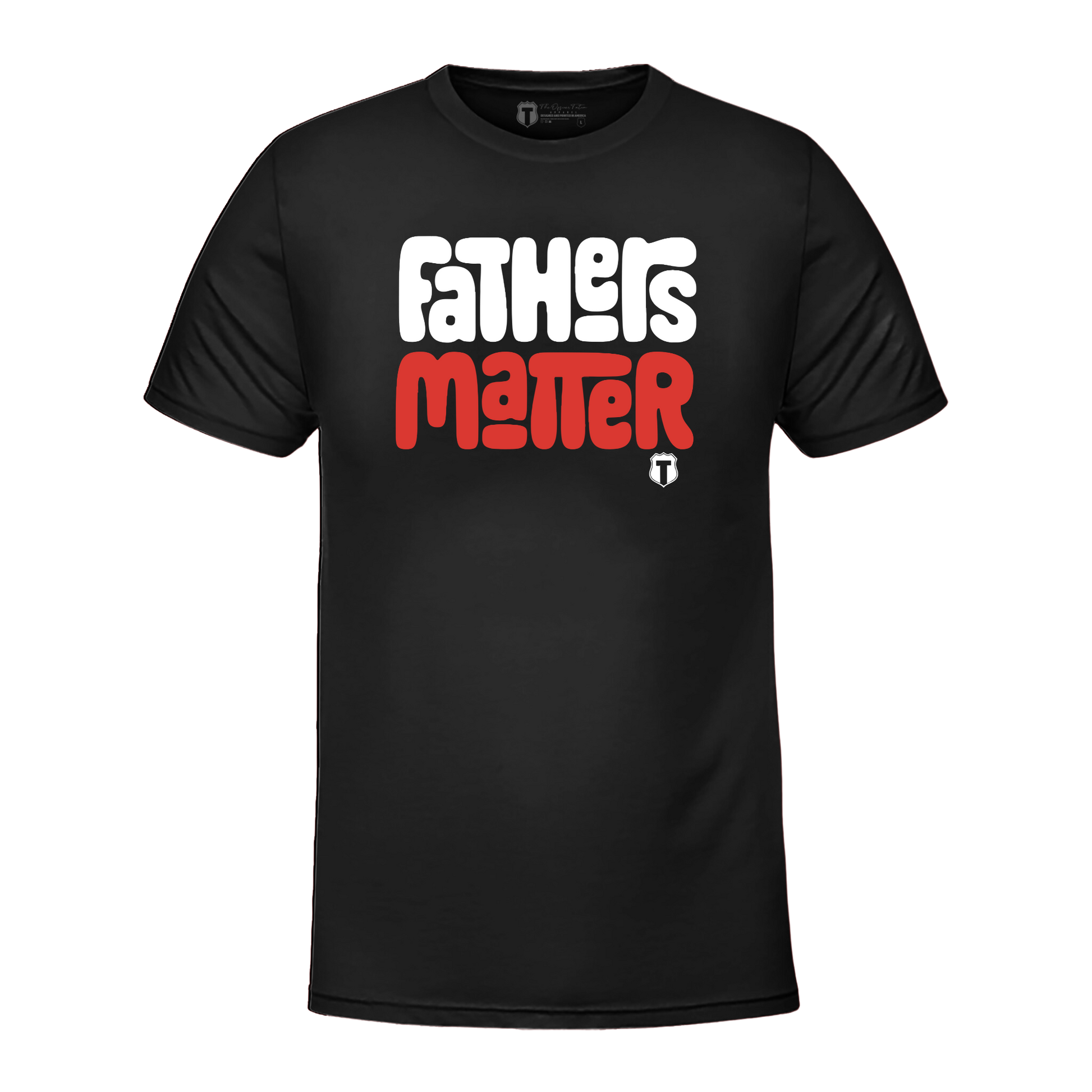 Fathers Matter 2.0 T-Shirt Hoodie, Sweatshirt | WearSparks.com (Image 1)
