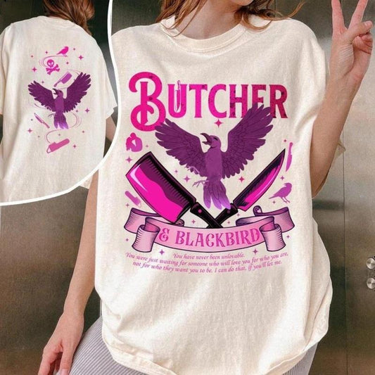 2 Sided, Butcher Blackbird Tshirt, Dark Romance Apparel, Brynne Weaver Inspired, Smut Gift, Bookish Gifts for...