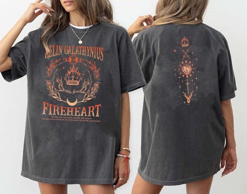 2 slide design, Throne Of Glass Fan Two Sided Shirt, Aelin Galathynius Fireheart Shirt, Fireheart Aelin Shirt, Kingsflame...