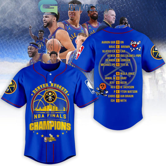 2023 NBA Finals Champions Denver Nuggets Bring It In Blue Design Baseball Jersey