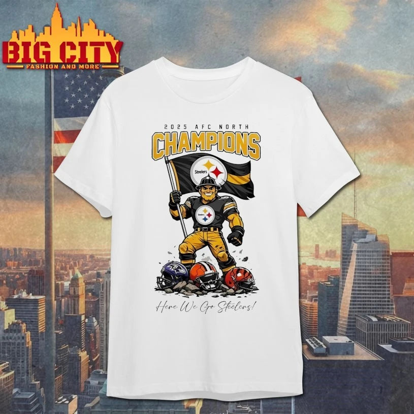 2025 AFC north Champions Here We Go Steelers shirt