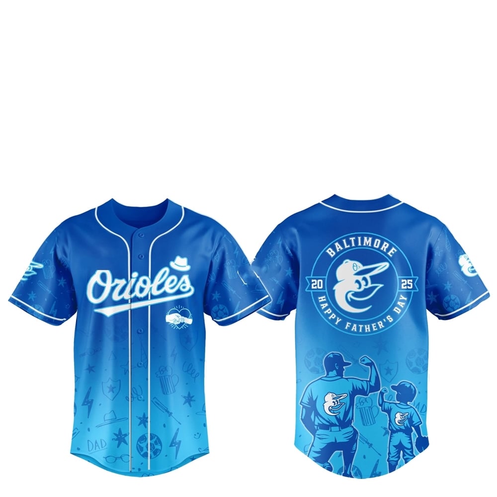 2025 Baltimore Orioles Happy Father Day Baseball Jersey Combo - Grishko.com T-Shirts, Hoodie, Sweatshirt (Image 1)