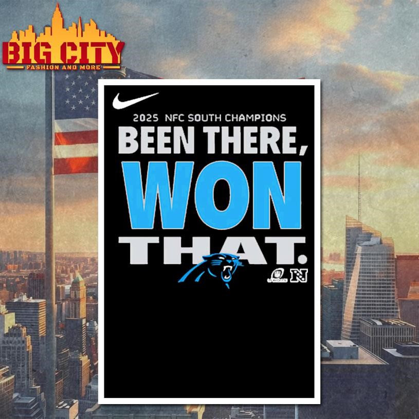 2025 NFC South Division Champions Been There Won That Shirt