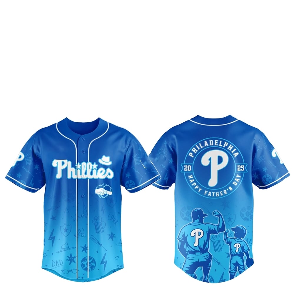 2025 Philadelphia Phillies Happy Father Day Baseball Jersey Combo - Grishko.com T-Shirts, Hoodie, Sweatshirt (Image 1)