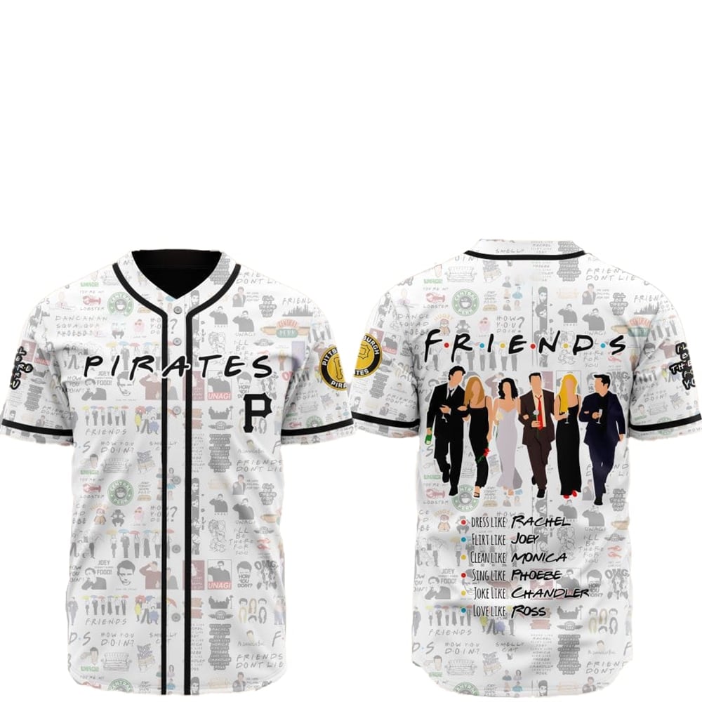2025 Pittsburgh Pirates Friends Baseball Jersey - Grishko.com T-Shirts, Hoodie, Sweatshirt | WearSparks.com