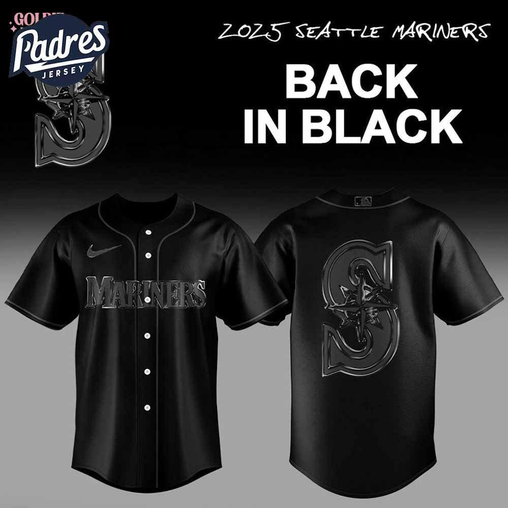 2025 Seattle Mariners Back In Black Baseball Jersey - Padres Jersey Oasis: Elevate Your Baseball Style Game T-Shirts,...