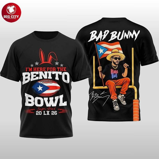 2026 Bad Bunny I’m Here For The Benito Bowl Two Sided Shirt