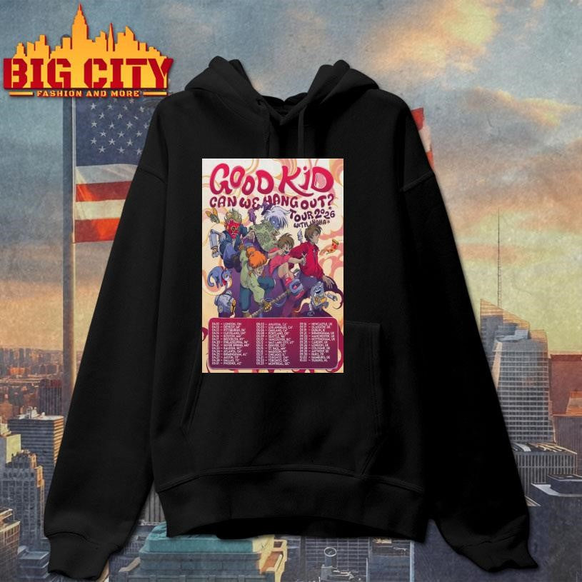 2026 Good Kids Can We Hang Out Tour Poster Shirt