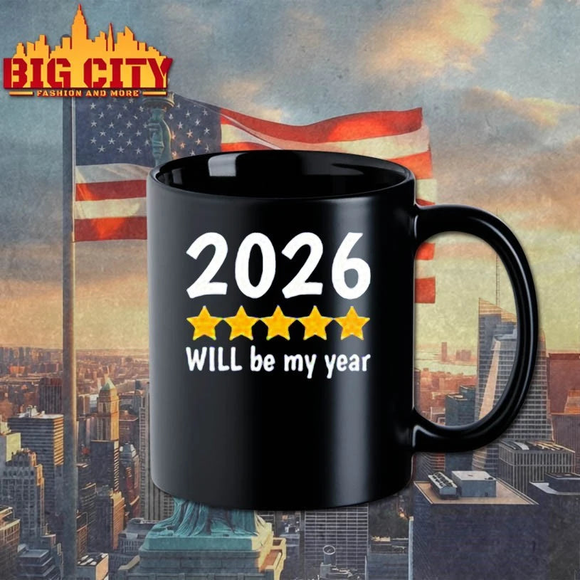2026 Will Be My Year shirt