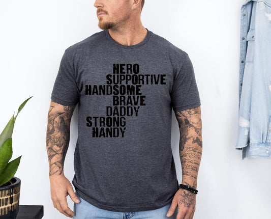 #210 - Husband Hero Supportive Handsome Brave Daddy Strong Handy Guys Design - Print Unisex Crew neck Tee T-shirt Hoodie,...