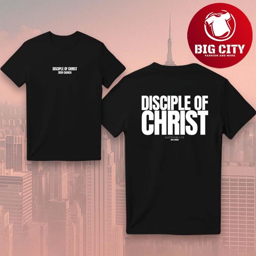2819 Disciple of Christ Faith Two Sided Shirt