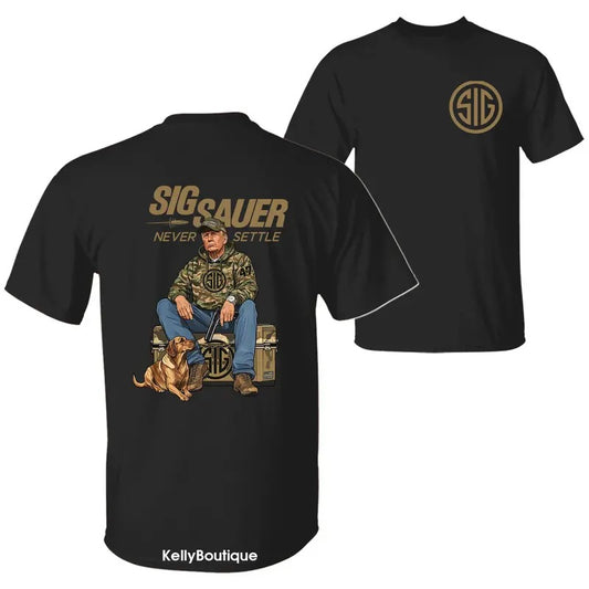 47th President Trump Holding a SIG Sauer Never Settle Camo Hunting Season Graphic 2 Sided Crewneck Unisex Cotton T-shirt...