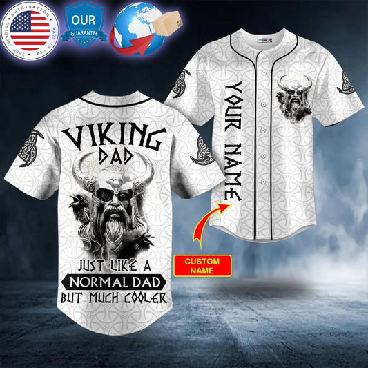 HOT Viking Dad Just Like A Normal Dad But Much Cooler Custom Baseball Jersey