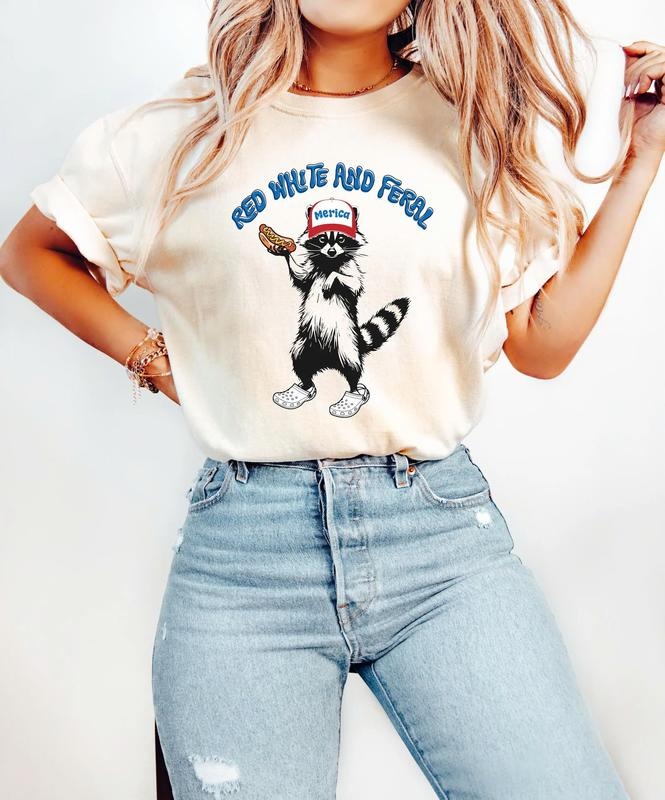 4th of July Shirt, Red White and Feral Shirt, Independence Day, America Shirt, Funny USA Tee, Patriotic Shirt, Patriotic...