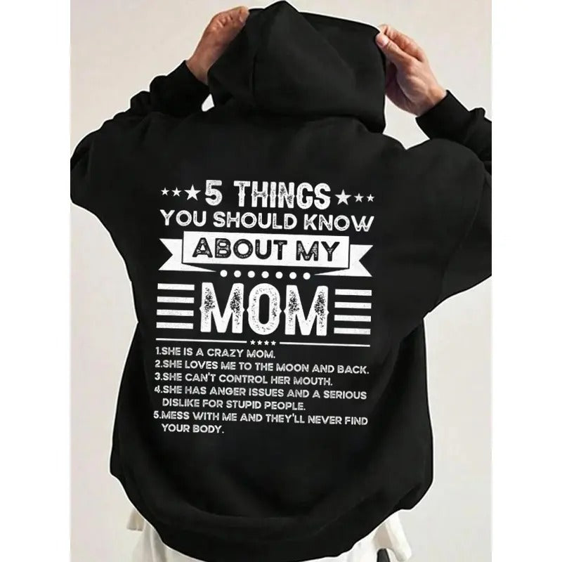 5 Things You Should Know About My Mom Funny Hoodie Casual Street Style Fleece Fabric Pullover Hooded Sweatshirt for Women...