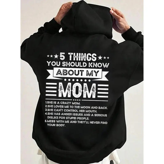 5 Things You Should Know About My Mom Funny Hoodie Casual Street Style Fleece Fabric Pullover Hooded Sweatshirt for Women...