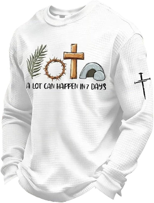 Men's A Lot Can Happen in 7 Days Print Waffle Knit Casual Top Christian Easter Shirt Jesus Cross Sweatshirt