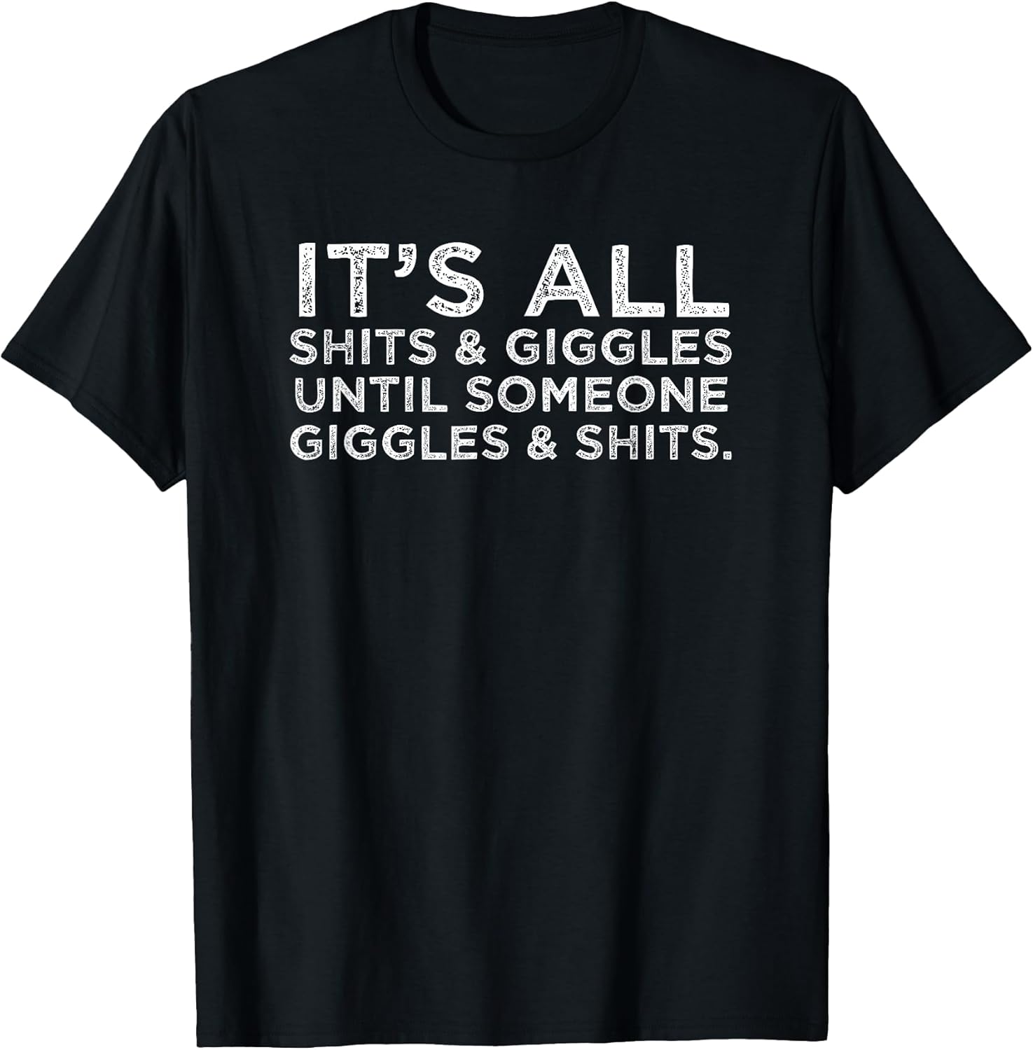 Sarcastic Friend Quote Gag Joke Poop Jokes