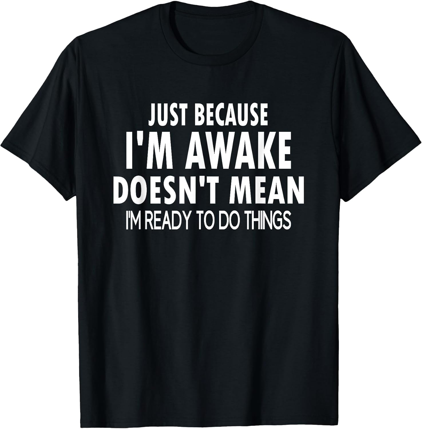 Awake Funny Tees