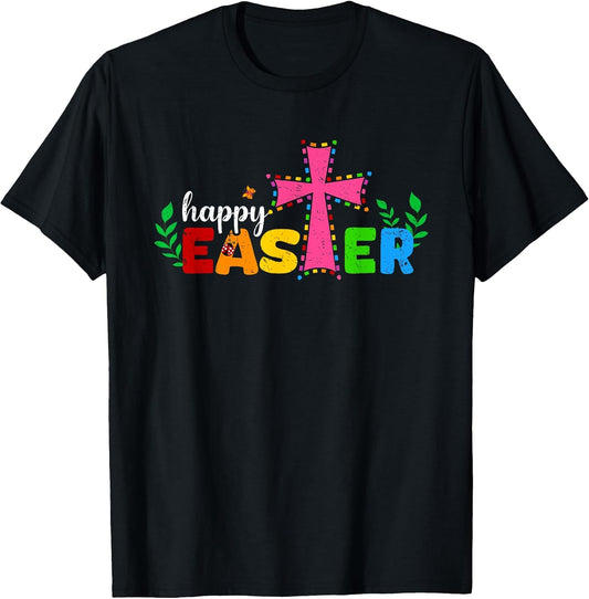 Happy Easter Day Christian Cross Religion Kids Men Women T-Shirt