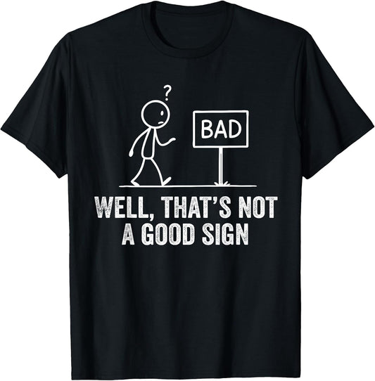 Witty Sarcastic Saying Design