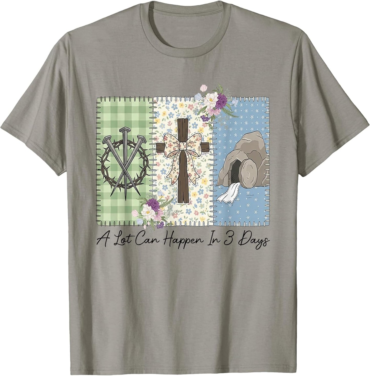 A-Lot Can Happen in 3 Days Christian Easter Religious Women T-Shirt
