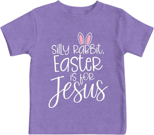 Toddlers Easter is for Jesus Shirt Boys Girls Easter T-Shirts Silly Rabbit Tee Tops
